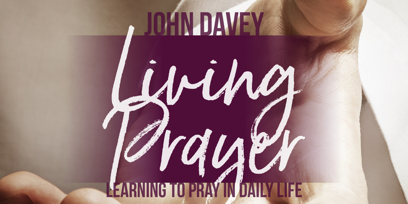 March #BookOfTheMonth: Living Prayer