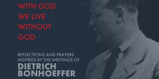 Struggling with Bonhoeffer and Grief