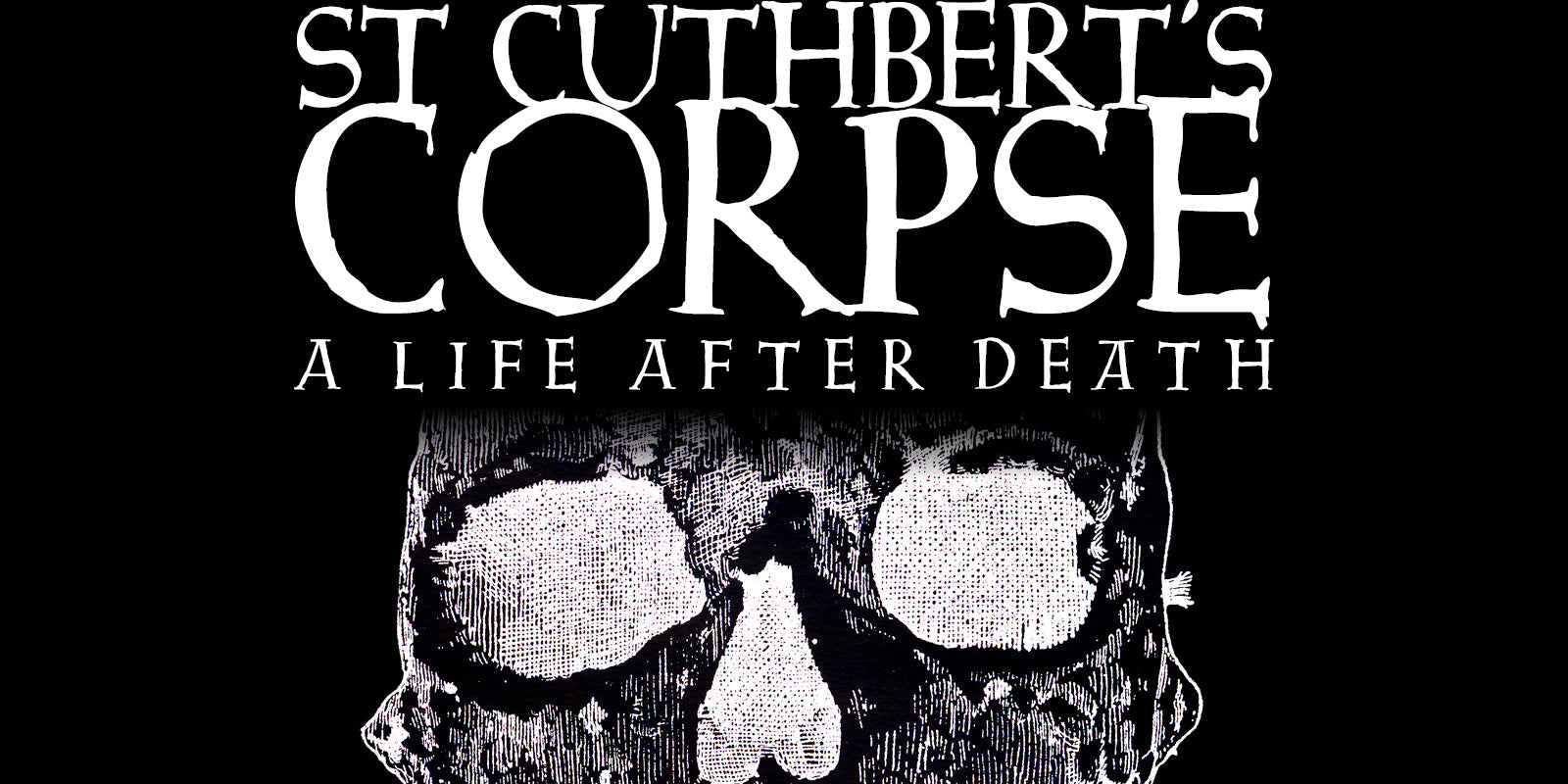 Opening Cuthbert’s Tomb