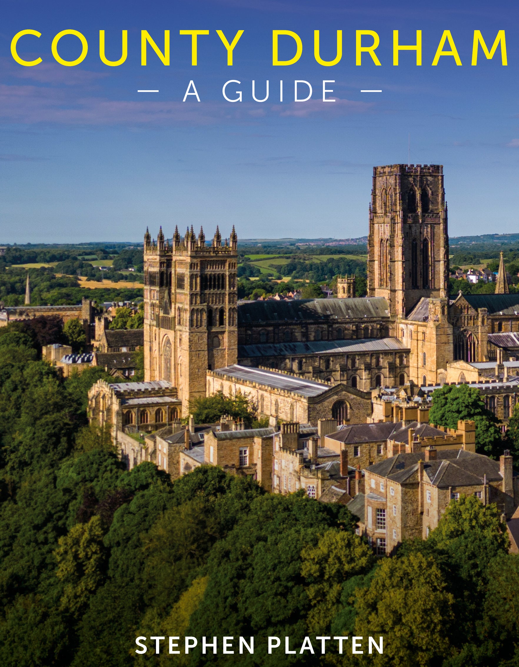 County Durham: A Guide