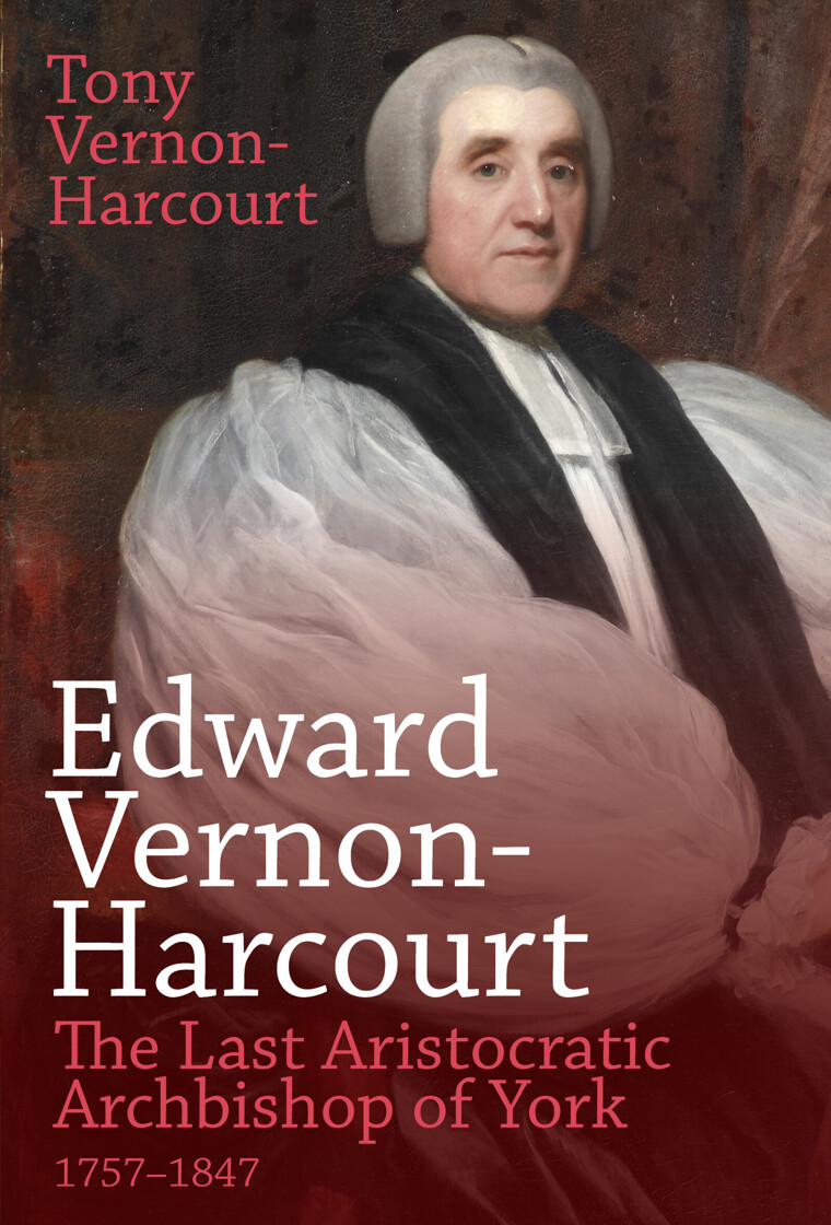 Edward Vernon-Harcourt: The Last Aristocratic Archbishop of York - product image