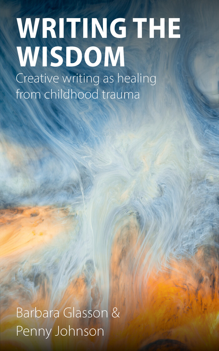 Writing the Wisdom: Creative writing as healing from childhood trauma - product image