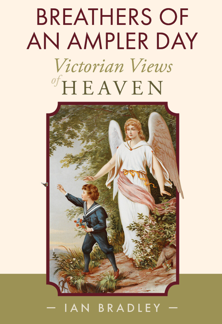 Breathers of an Ampler Day: Victorian Views of Heaven - product image