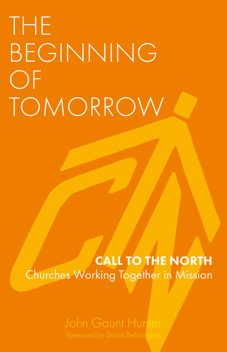 The Beginning of Tomorrow: Call to the North – Churches Working Together in Mission - product image