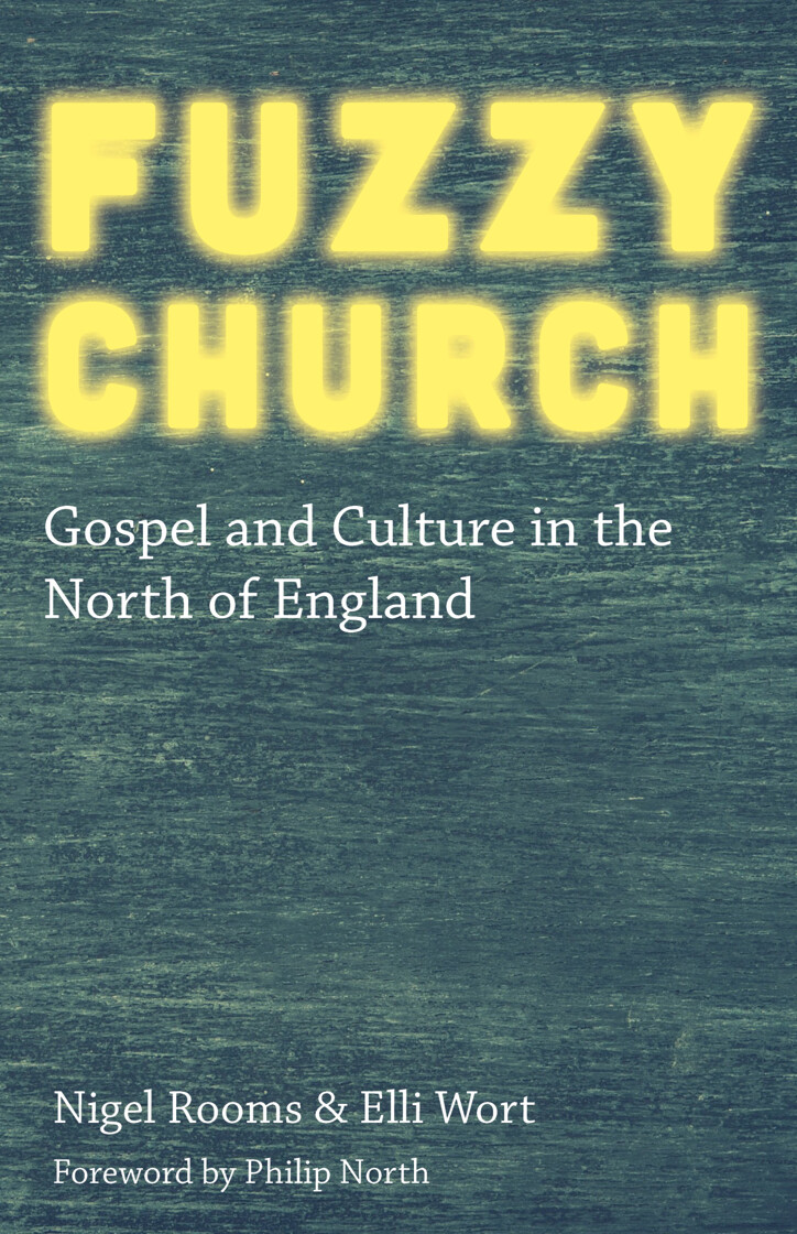 Fuzzy Church: Gospel and Culture in the North of England - product image
