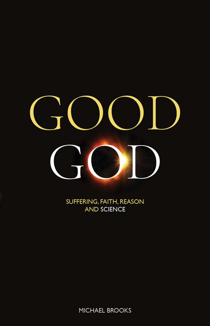 Good God: Suffering, faith, reason and science - product image