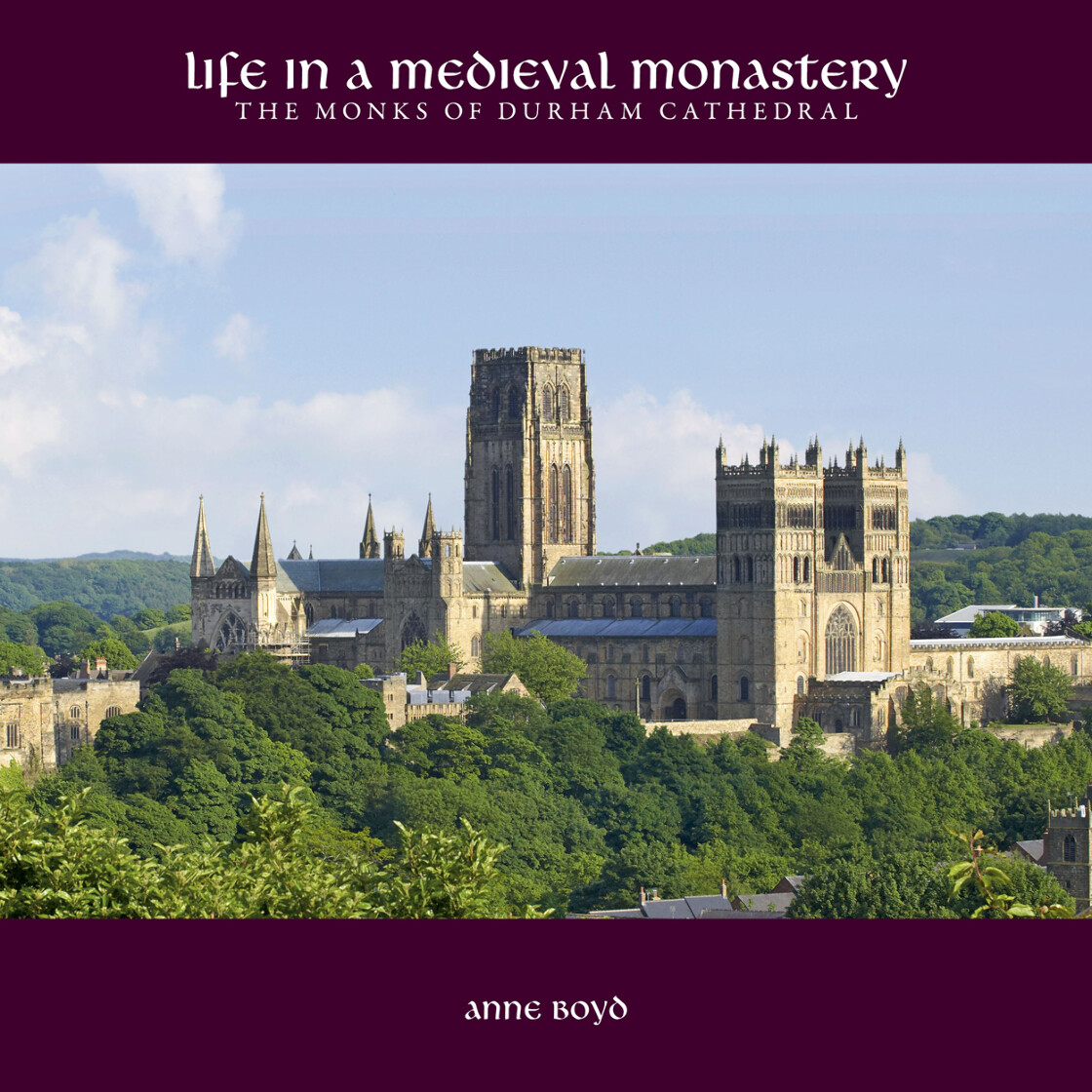 Life in a Medieval Monastery: The Monks of Durham Cathedral - product image
