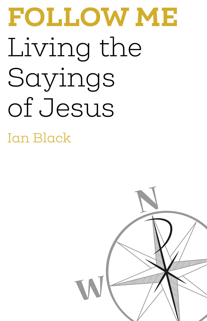Follow Me: Living the Sayings of Jesus - product image