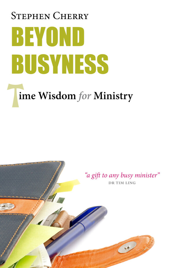 Beyond Busyness: Time Wisdom for Ministry (cover image)