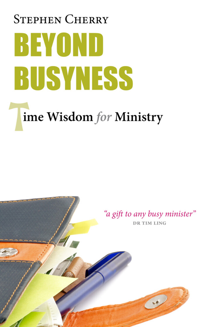 Beyond Busyness: Time Wisdom for Ministry - product image
