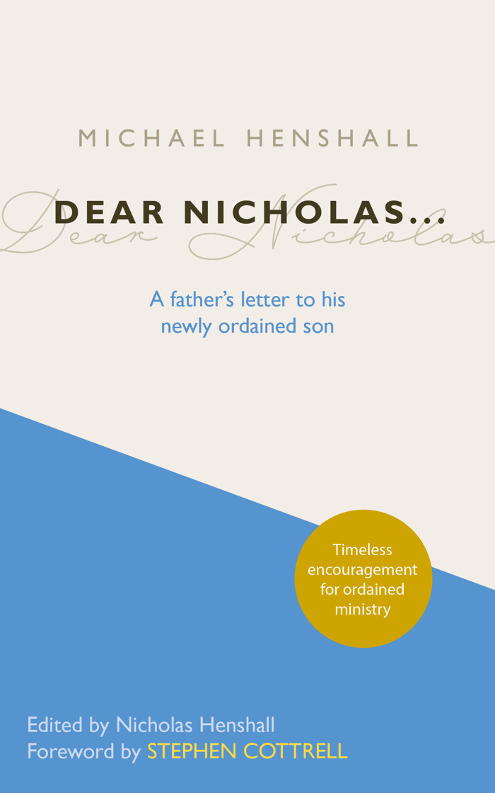 Dear Nicholas...: A Father's Letter to His Newly Ordained Son - product image
