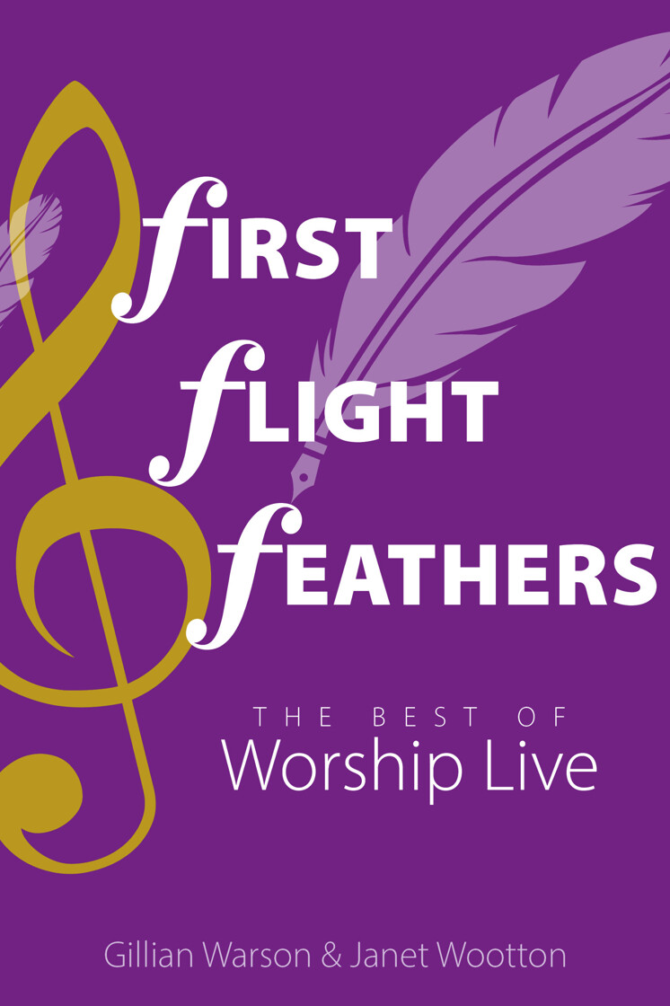 First Flight Feathers: The Best of Worship Live - product image