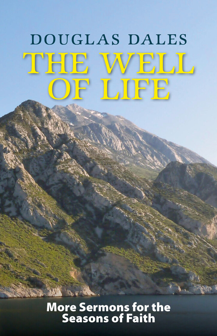 The Well of Life: More Sermons for the Seasons of Faith - product image