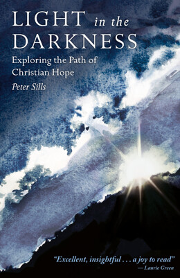 Light in the Darkness: Exploring the Path of Christian Hope - product image