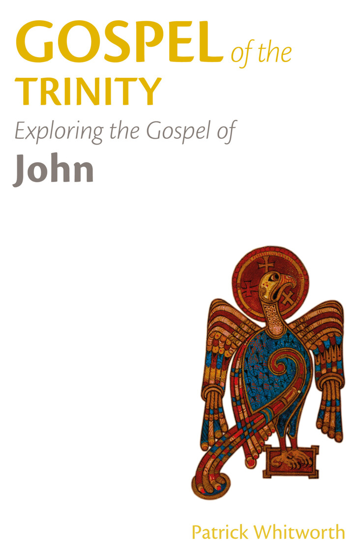 Gospel of the Trinity: Exploring the Gospel of John - product image
