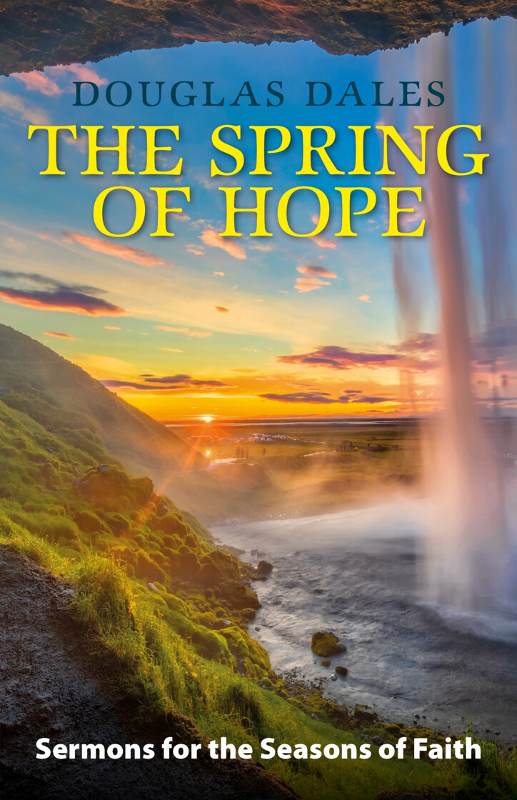 The Spring of Hope: Sermons for the Seasons of Faith - product image